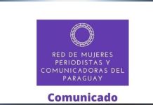 Red de periodistas y comunicadoras del Paraguay emiten comunicado ante denuncia de supuesto acoso
