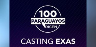 100 paraguayos dicen realiza casting “EXAS”